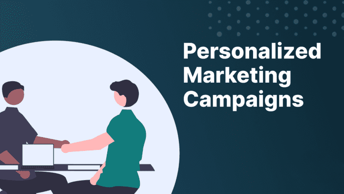Personalized Marketing Campaigns
