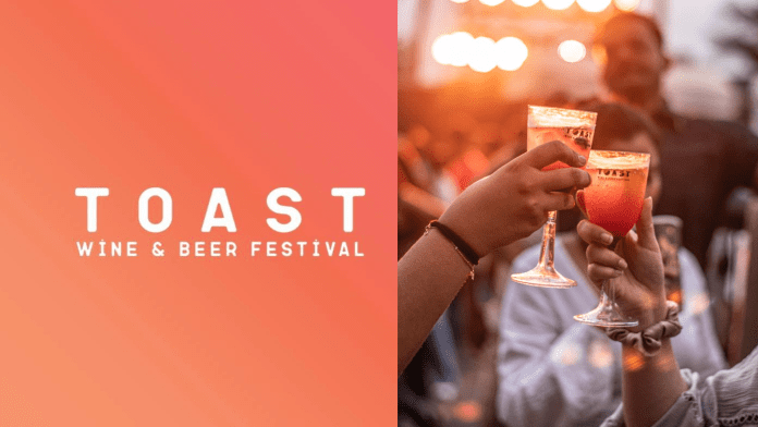 Toast Wine & Beer Festival