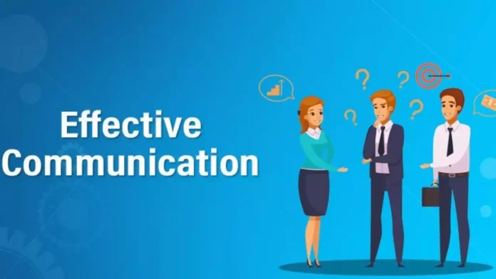 Effective Communication Effective Communication